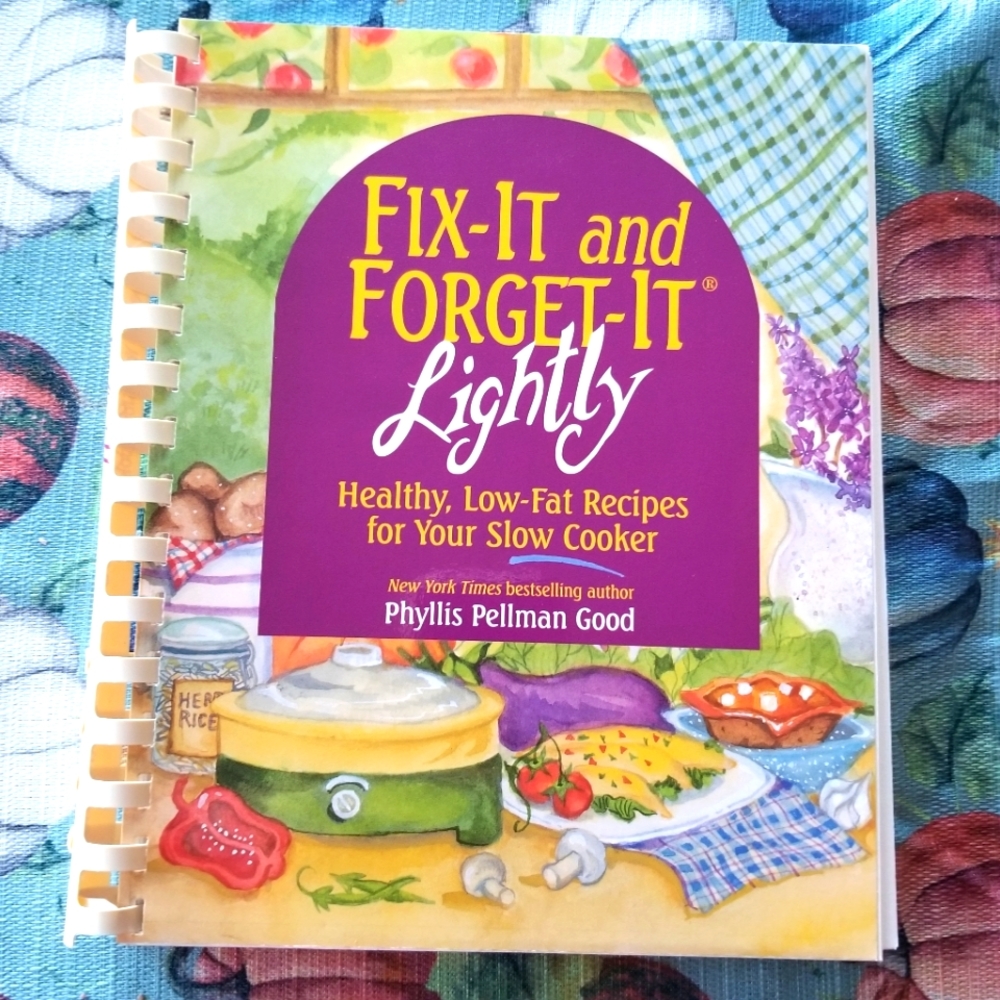 Fix it and Forget It Lightly Cookbook